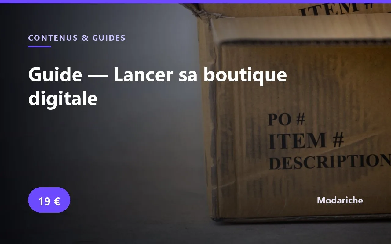 Guide — Lancer sa boutique digitale