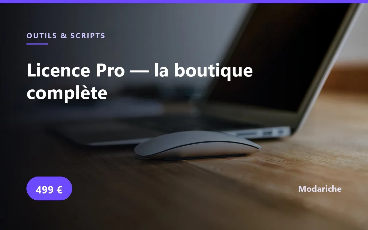 Licence Pro — la boutique complète